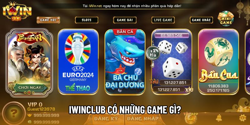 IWINCLUB Có Những Game Gì? Danh Sách Mới Nhất 2026